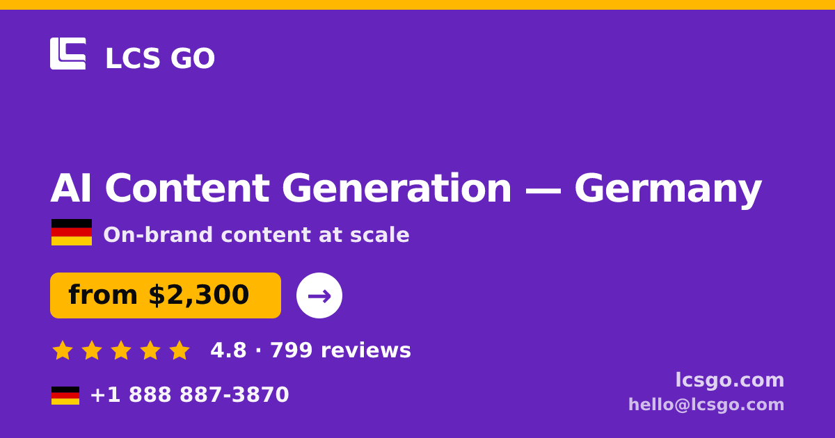 AI Content Generation in Berlin — from $2,200/mo, rated 4.8/5 by 2276 clients. LCS GO.