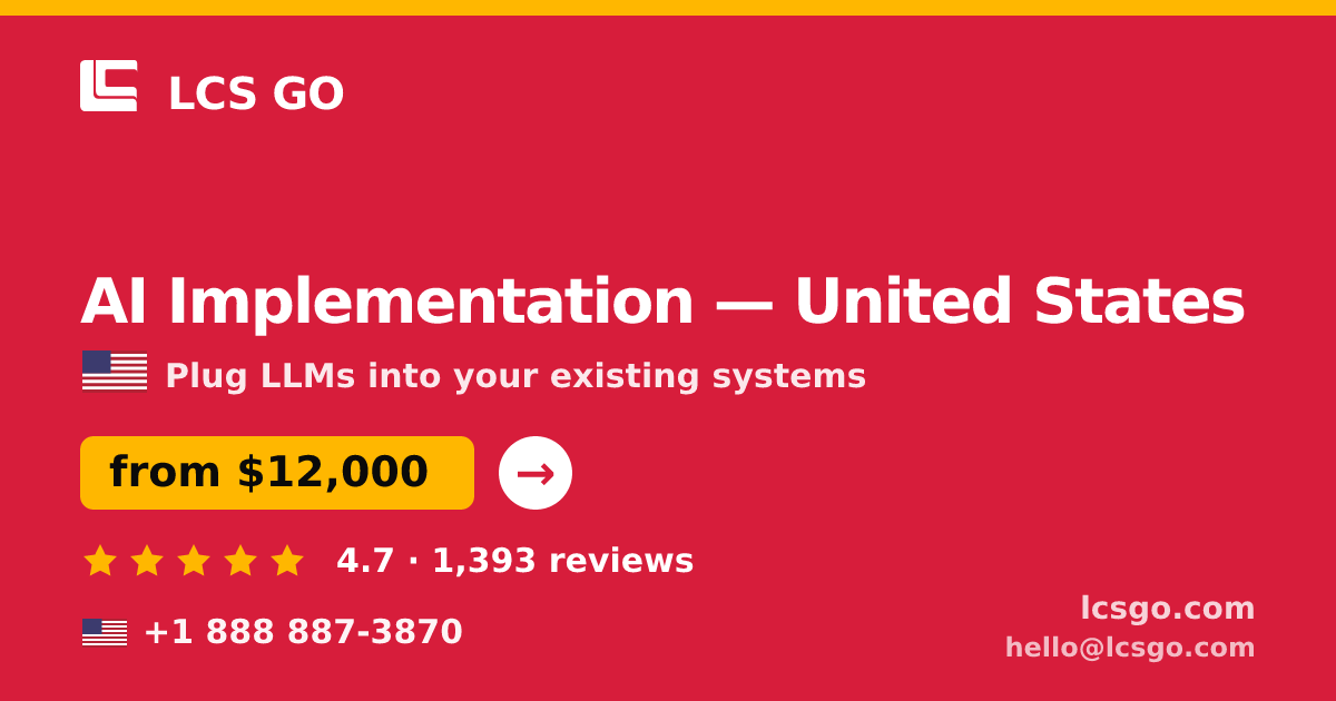 AI Implementation in Chicago — from $14,500, rated 5/5 by 1347 clients. LCS GO.