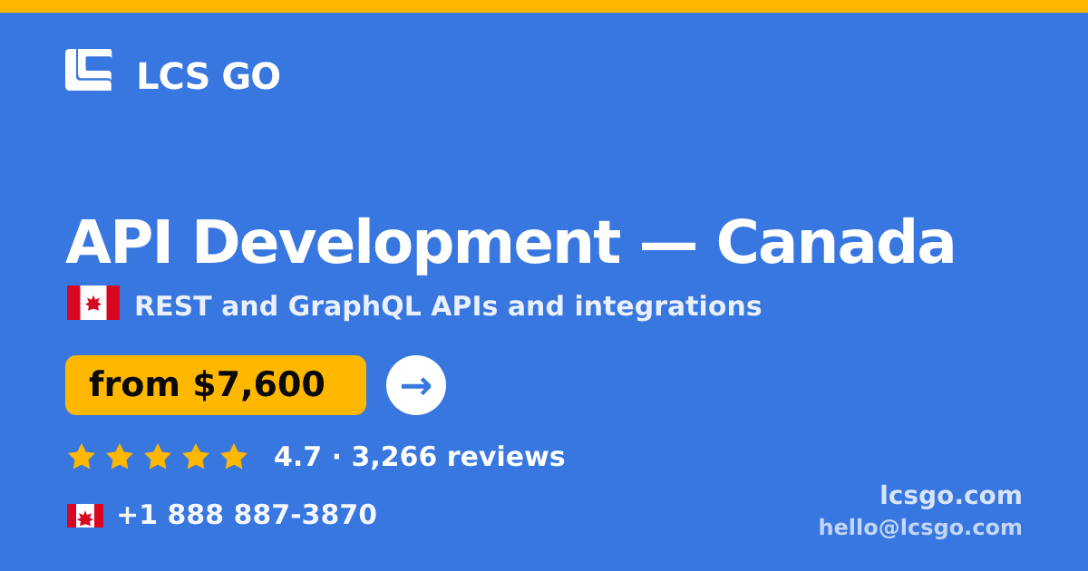 API Development in Vancouver — from $8,200, rated 4.8/5 by 1597 clients. LCS GO.