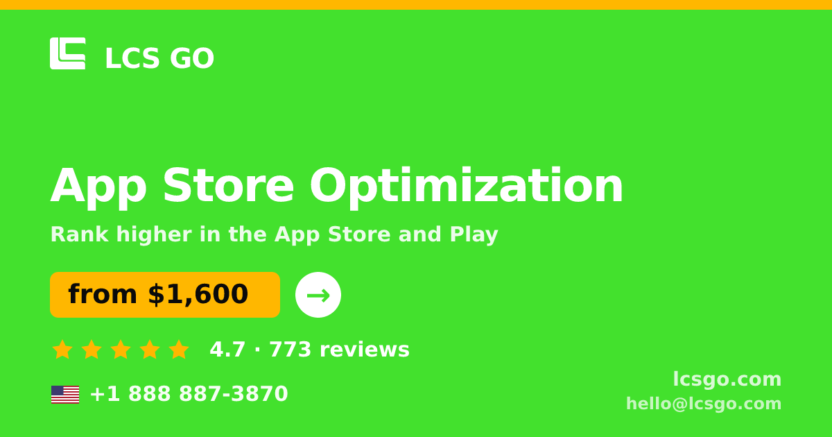 App Store Optimization in the USA — from $1,600/mo, rated 4.7/5 by 773 clients. LCS GO.