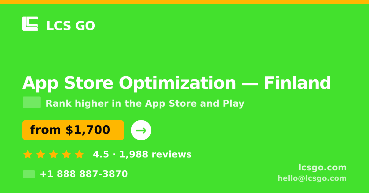App Store Optimization in Finland — from $1,700/mo, rated 4.5/5 by 1988 clients. LCS GO.