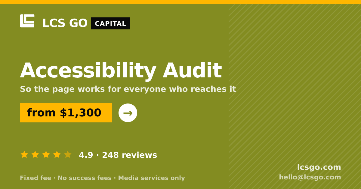 Accessibility Audit — from $1,300, rated 4.9/5 across 248 reviews. LCS GO.
