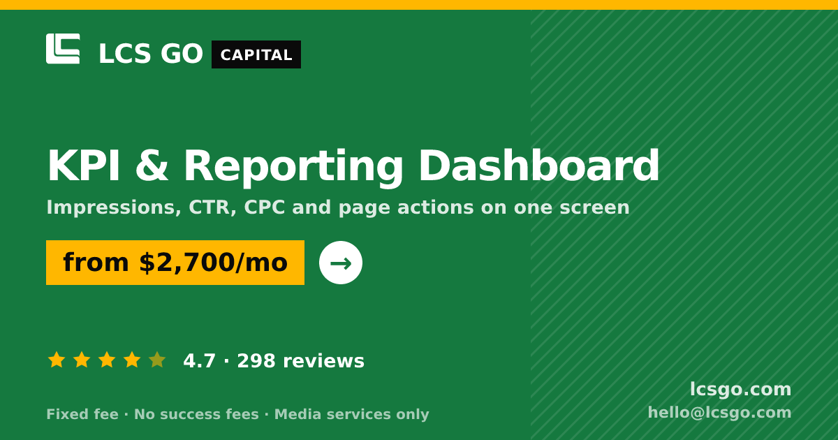 KPI & Reporting Dashboard — from $2,700/mo, rated 4.7/5 across 298 reviews. LCS GO.