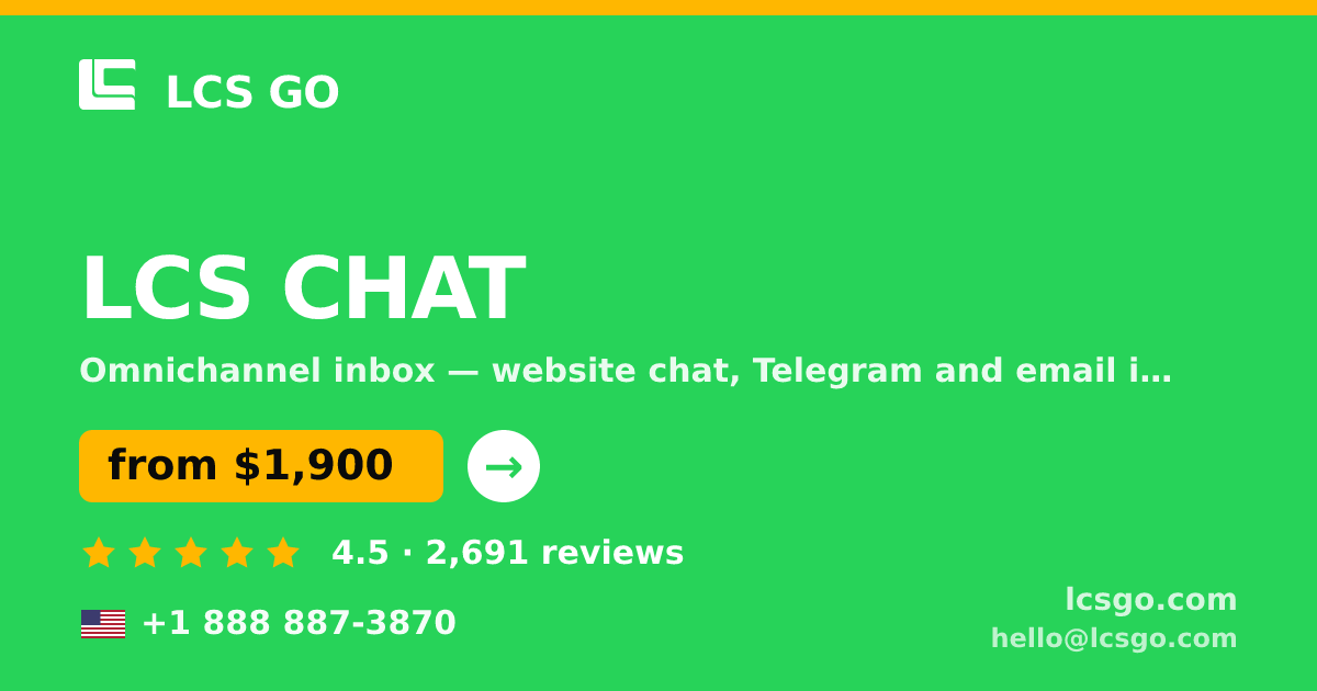 LCS CHAT in the USA — from $1,900/mo, rated 4.5/5 by 2691 clients. LCS GO.