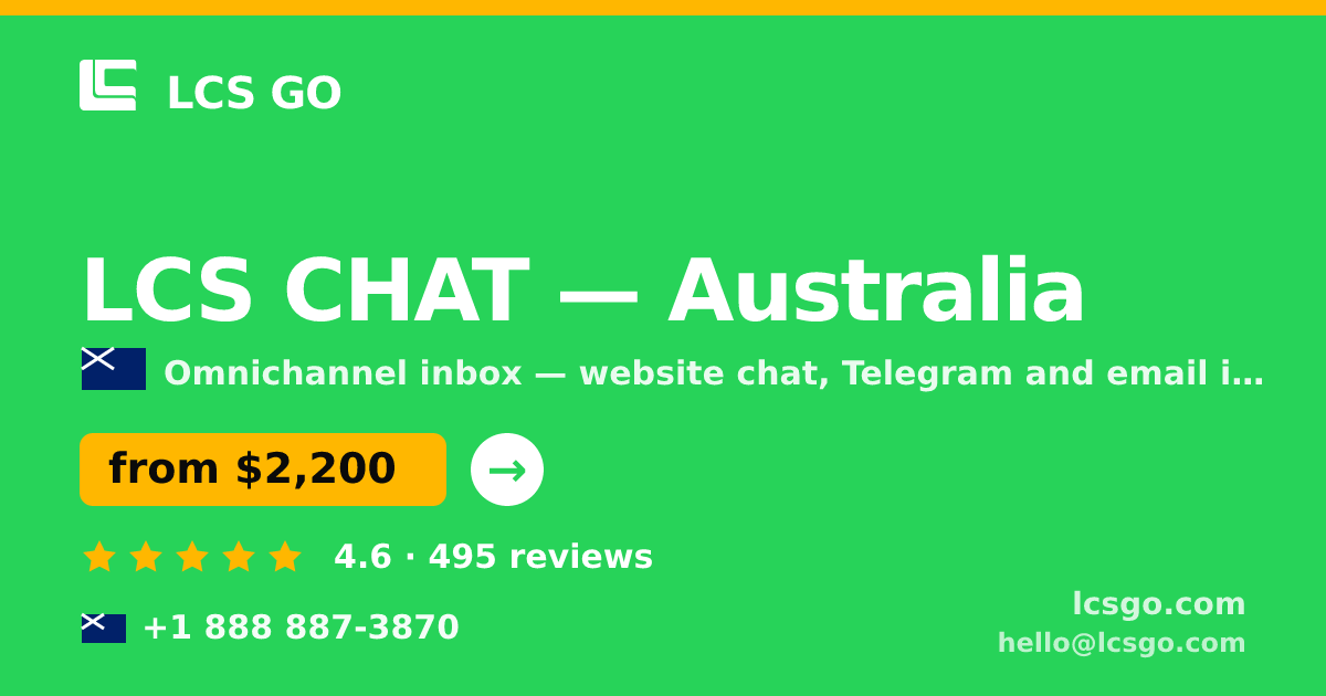 LCS CHAT in Australia — from $2,200/mo, rated 4.6/5 by 495 clients. LCS GO.