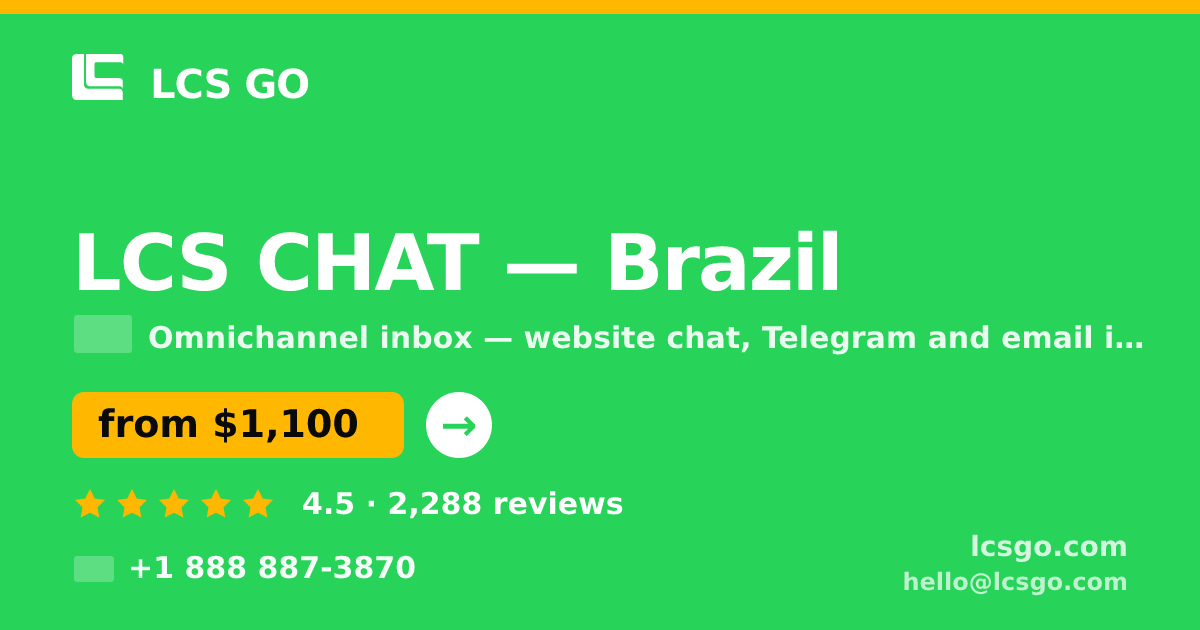 LCS CHAT in Brazil — from $1,100/mo, rated 4.5/5 by 2288 clients. LCS GO.