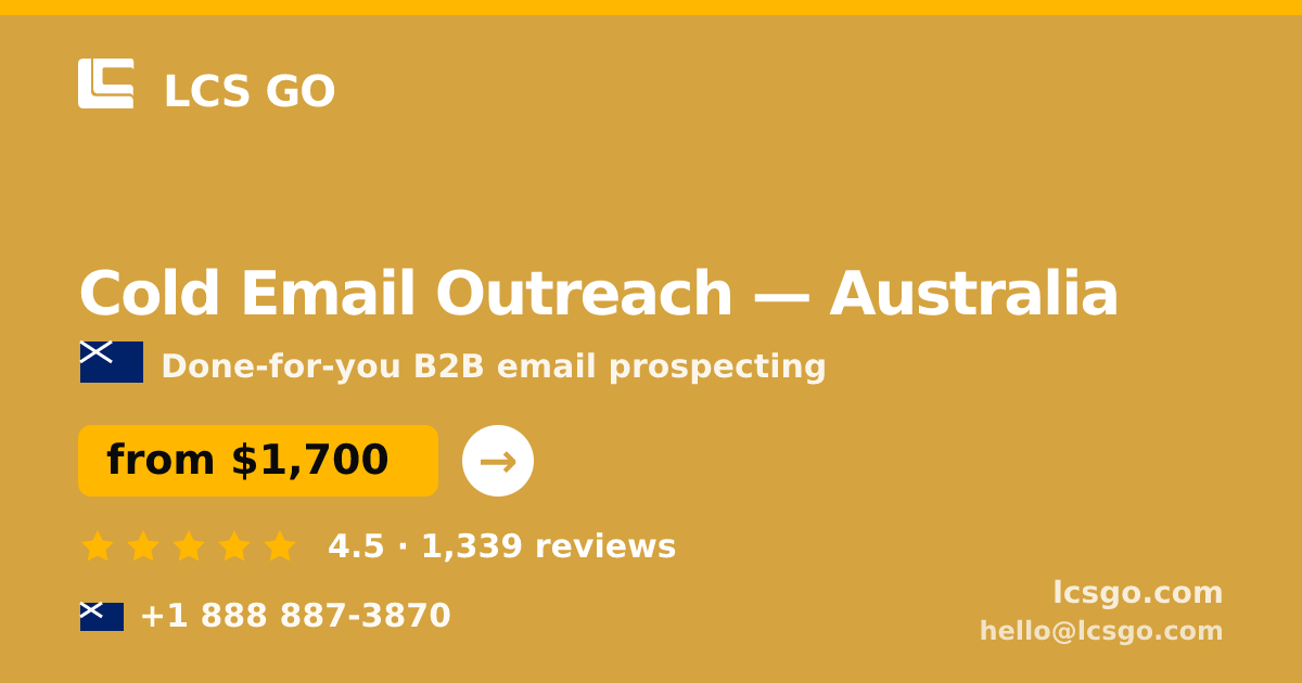 Cold Email Outreach in Australia — from $1,700/mo, rated 4.5/5 by 1339 clients. LCS GO.