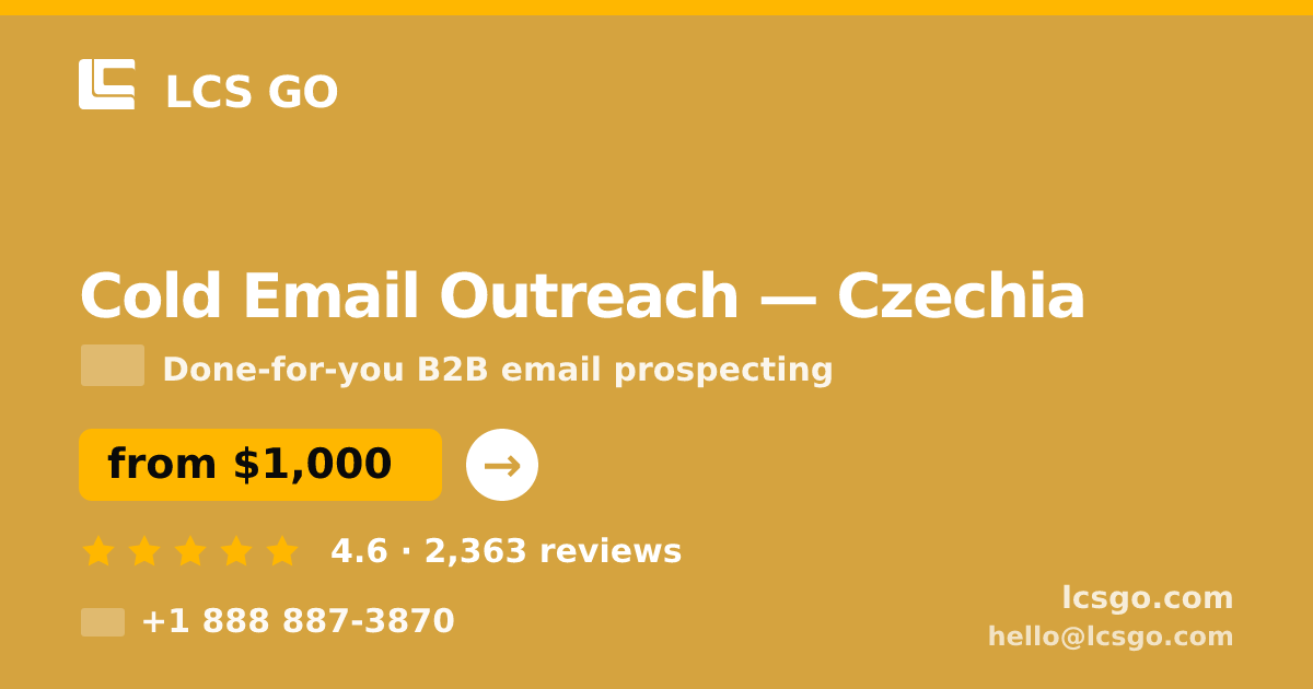 Cold Email Outreach in Czechia — from $1,000/mo, rated 4.6/5 by 2363 clients. LCS GO.