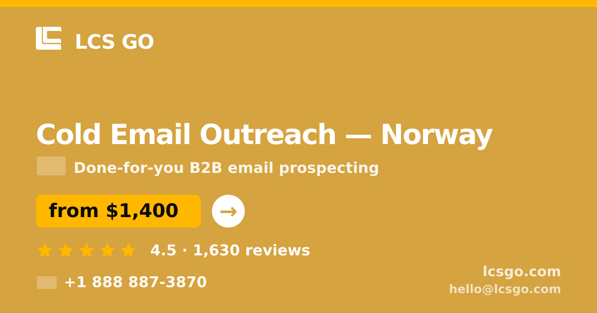 Cold Email Outreach in Norway — from $1,400/mo, rated 4.5/5 by 1630 clients. LCS GO.