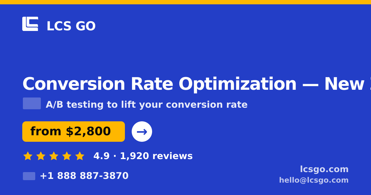 Conversion Rate Optimization in New Zealand — from $2,800/mo, rated 4.9/5 by 1920 clients. LCS GO.