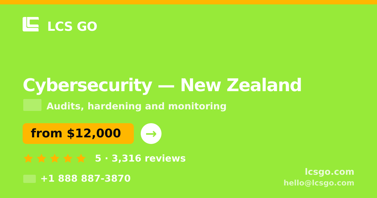 Cybersecurity in Auckland — from $11,500, rated 4.7/5 by 2105 clients. LCS GO.