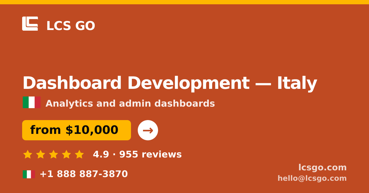 Dashboard Development in Naples — from $8,600, rated 4.8/5 by 2995 clients. LCS GO.