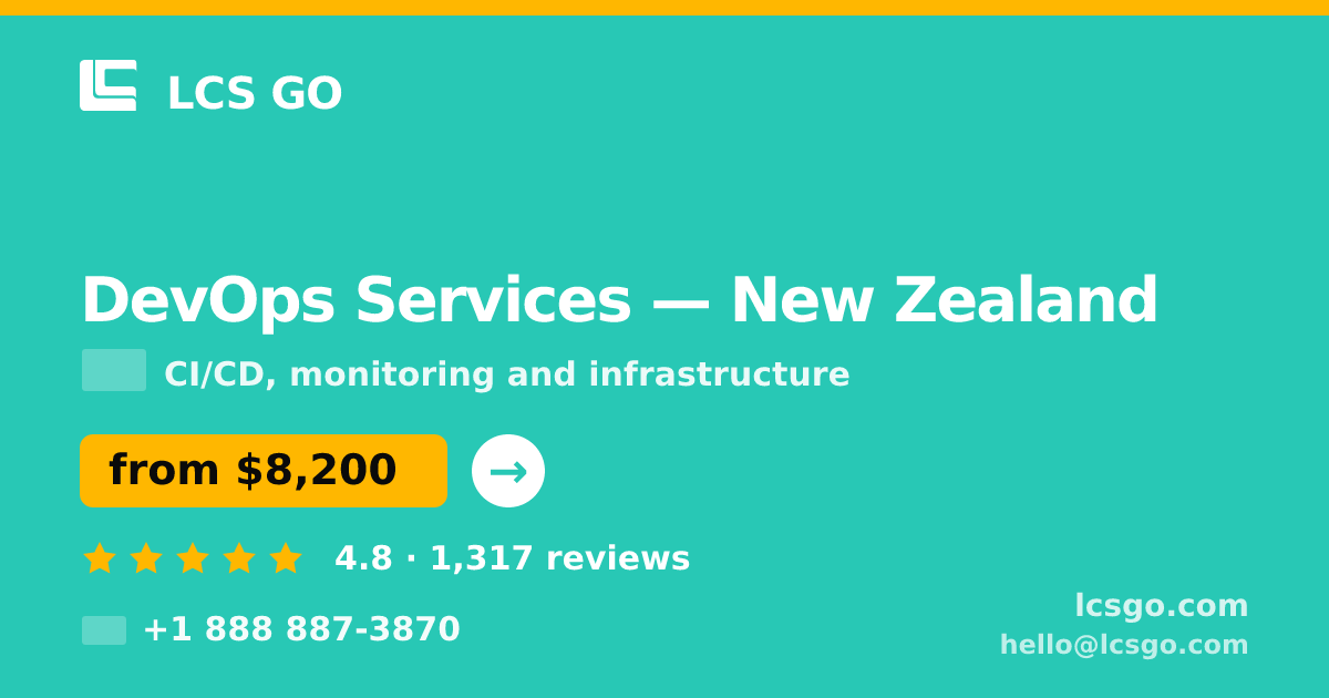 DevOps Services in New Zealand — from $8,200/mo, rated 4.8/5 by 1317 clients. LCS GO.