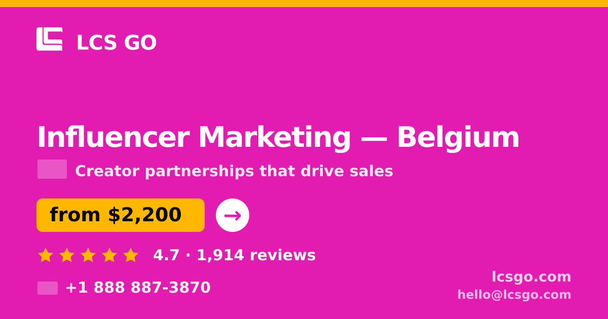 Influencer Marketing in Antwerp — from $2,800/mo, rated 4.7/5 by 517 clients. LCS GO.