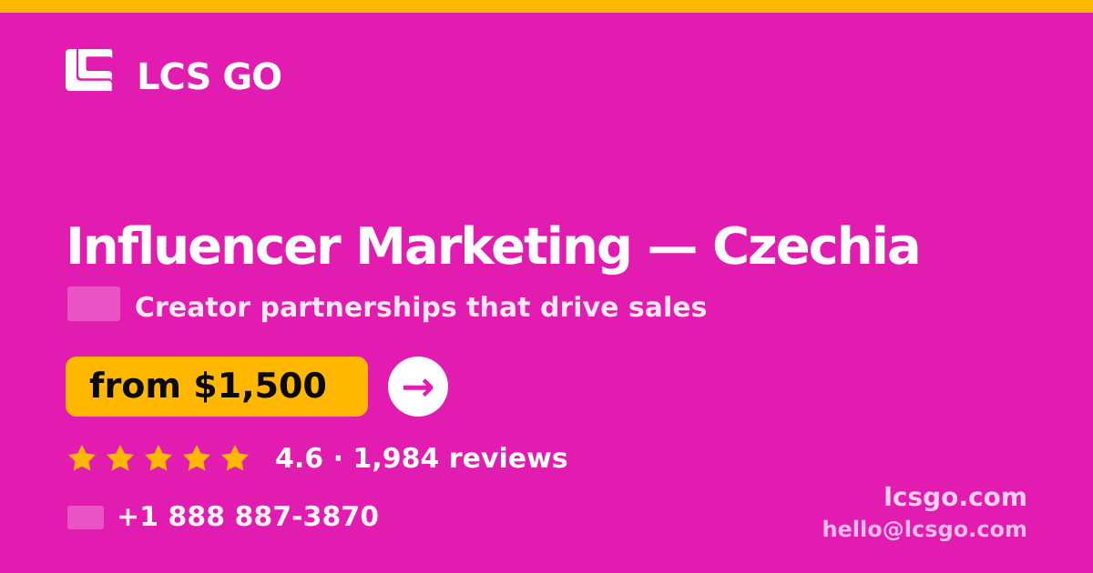 Influencer Marketing in Czechia — from $1,500/mo, rated 4.6/5 by 1984 clients. LCS GO.