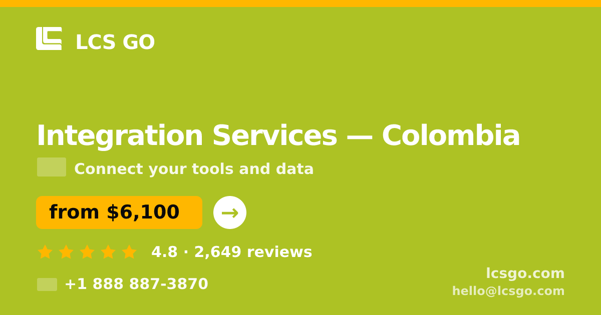 Integration Services in Colombia — from $6,100, rated 4.8/5 by 2649 clients. LCS GO.
