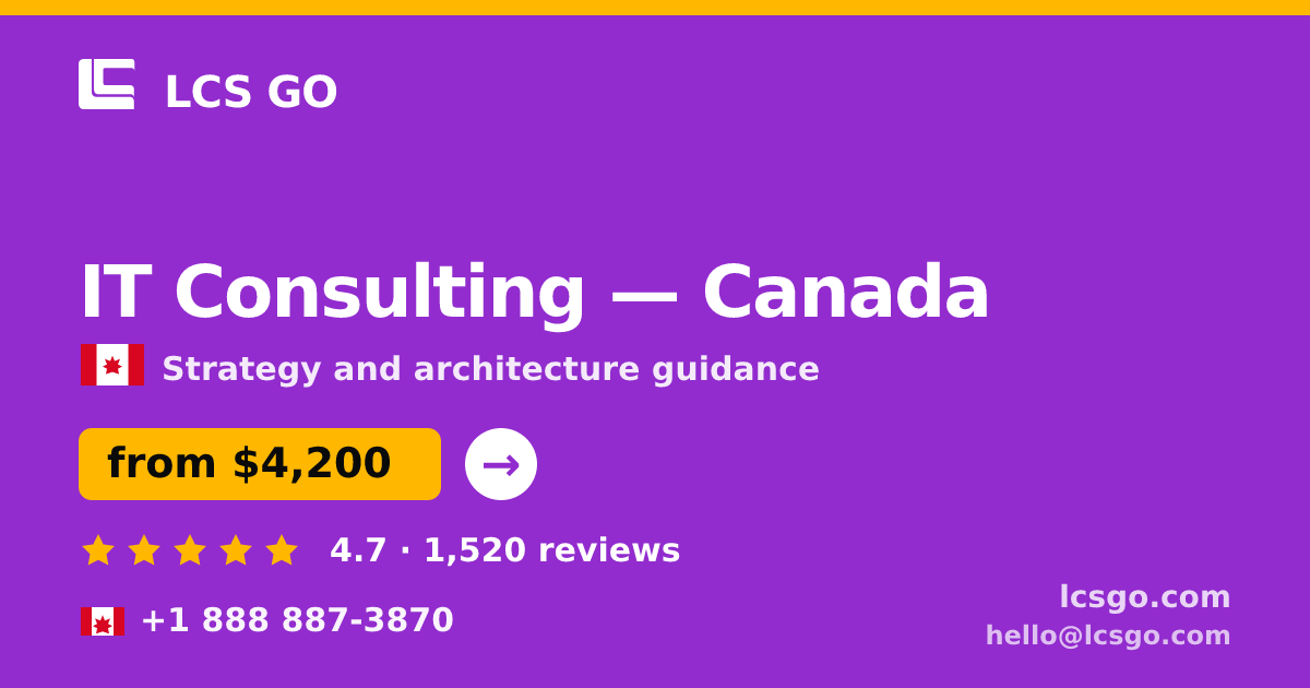 IT Consulting in Calgary — from $3,000, rated 4.8/5 by 1956 clients. LCS GO.