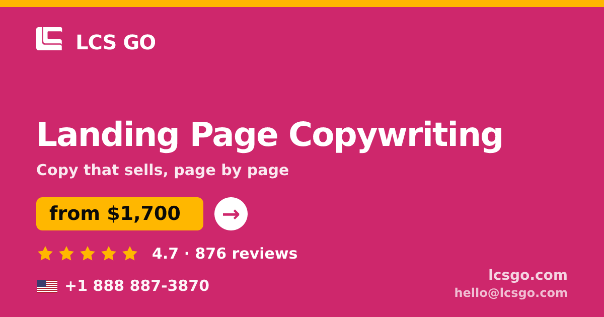 Landing Page Copywriting in the USA — from $1,700, rated 4.7/5 by 876 clients. LCS GO.