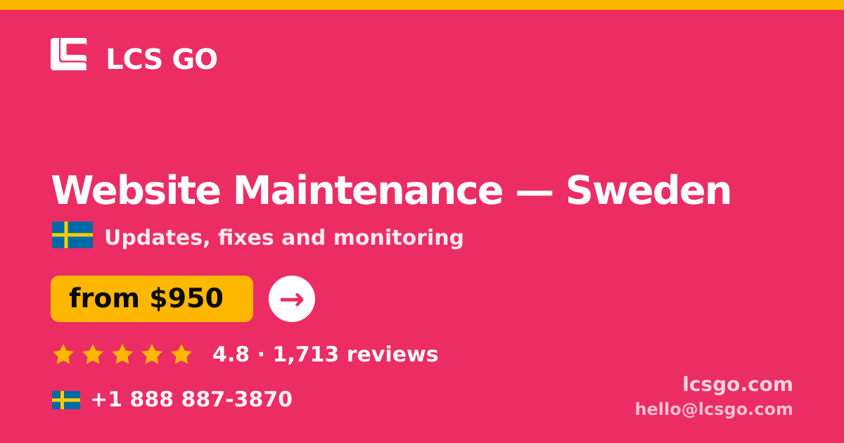 Website Maintenance in Malmö — from $1,000/mo, rated 4.8/5 by 3242 clients. LCS GO.