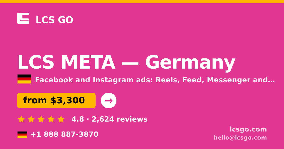 LCS META in Germany — from $3,300/mo, rated 4.8/5 by 2624 clients. LCS GO.