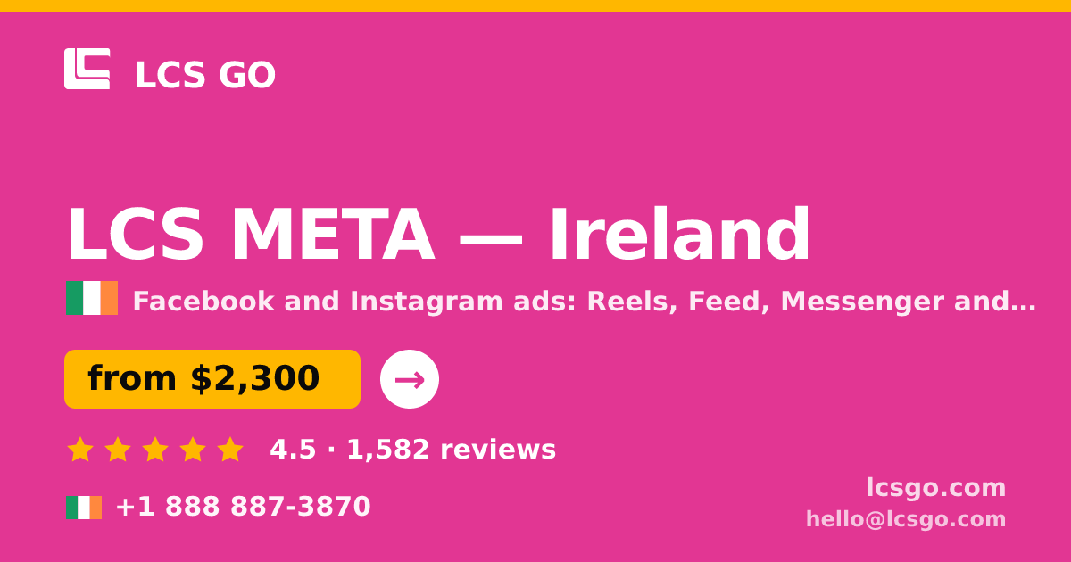 LCS META in Cork — from $3,300/mo, rated 4.7/5 by 1364 clients. LCS GO.