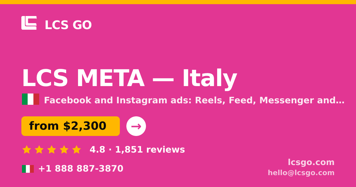 LCS META in Italy — from $2,300/mo, rated 4.8/5 by 1851 clients. LCS GO.