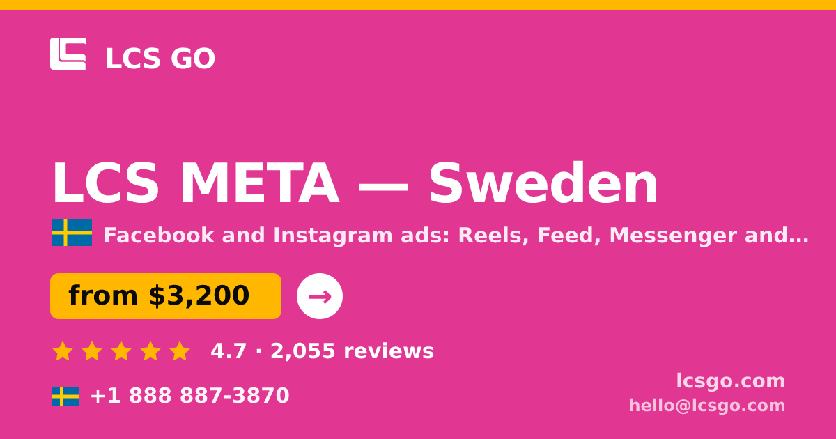LCS META in Sweden — from $3,200/mo, rated 4.7/5 by 2055 clients. LCS GO.