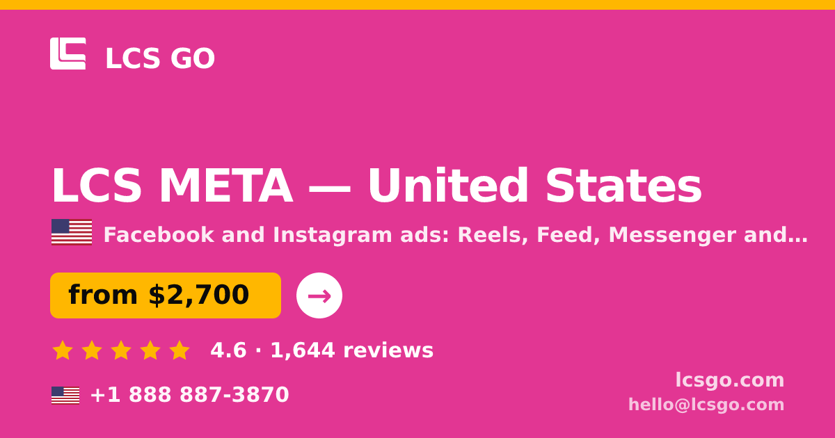 LCS META in United States — from $2,700/mo, rated 4.6/5 by 1644 clients. LCS GO.