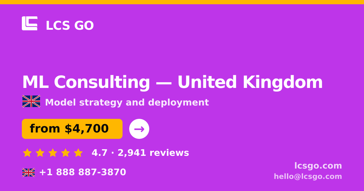 ML Consulting in United Kingdom — from $4,700, rated 4.7/5 by 2941 clients. LCS GO.