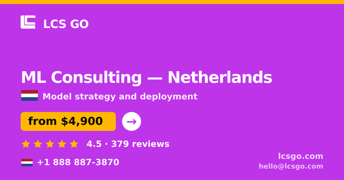 ML Consulting in Amsterdam — from $5,500, rated 4.6/5 by 1705 clients. LCS GO.