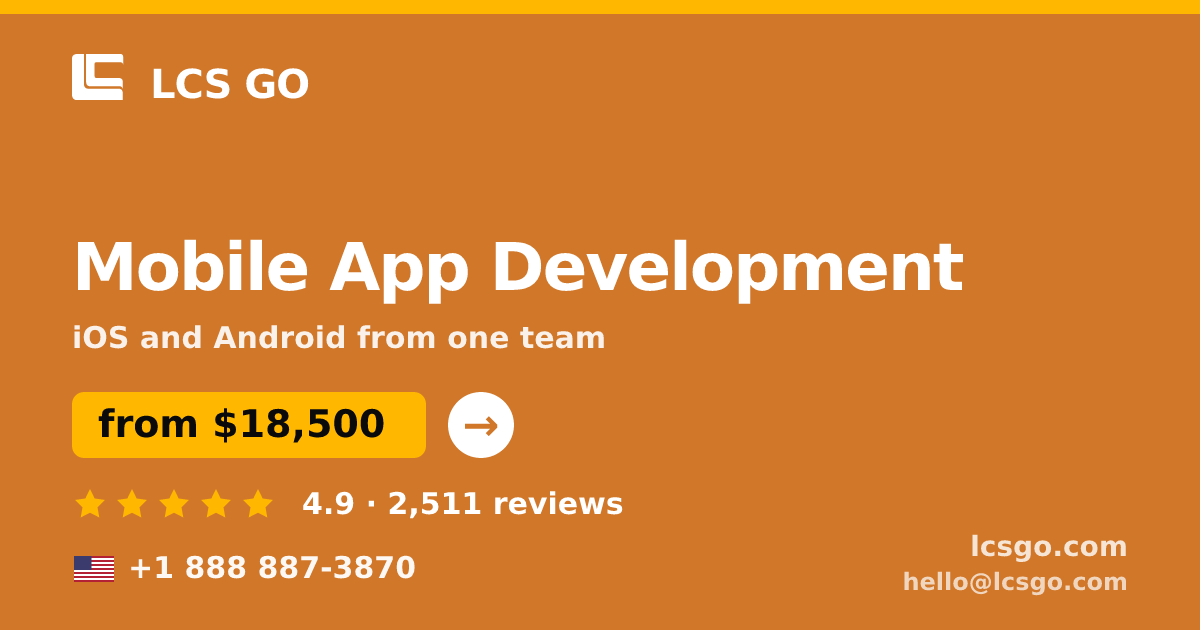 Mobile App Development in the USA — from $18,500, rated 4.9/5 by 2511 clients. LCS GO.