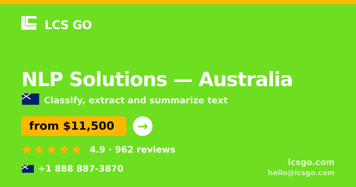 NLP Solutions in Australia — from $11,500, rated 4.9/5 by 962 clients. LCS GO.