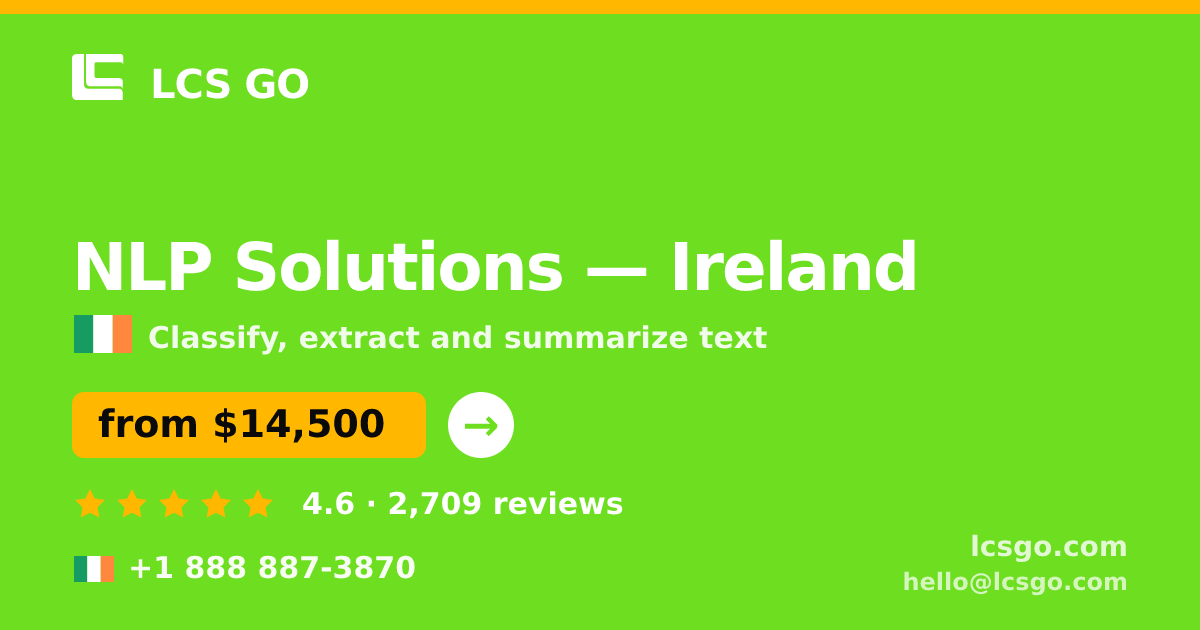 NLP Solutions in Cork — from $16,500, rated 4.7/5 by 3151 clients. LCS GO.