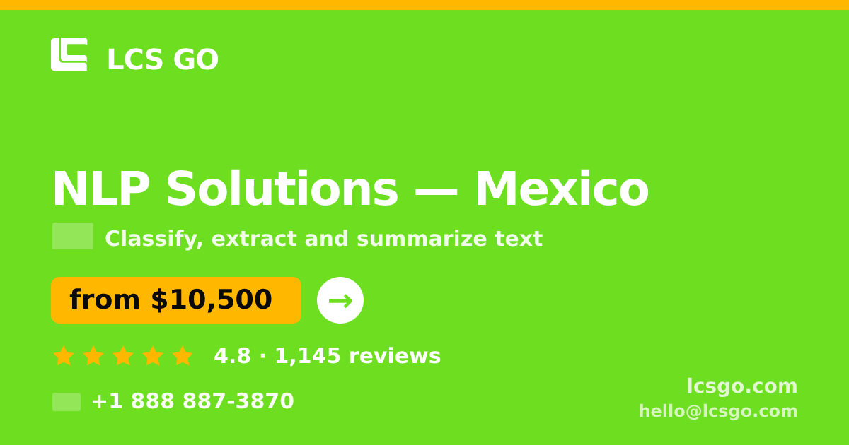 NLP Solutions in Mexico — from $10,500, rated 4.8/5 by 1145 clients. LCS GO.