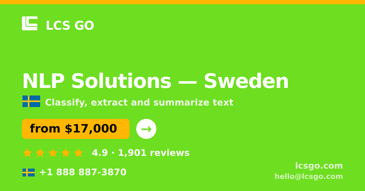 NLP Solutions in Malmö — from $14,500, rated 4.5/5 by 2345 clients. LCS GO.