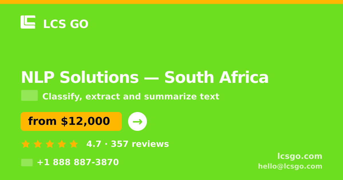 NLP Solutions in South Africa — from $12,000, rated 4.7/5 by 357 clients. LCS GO.