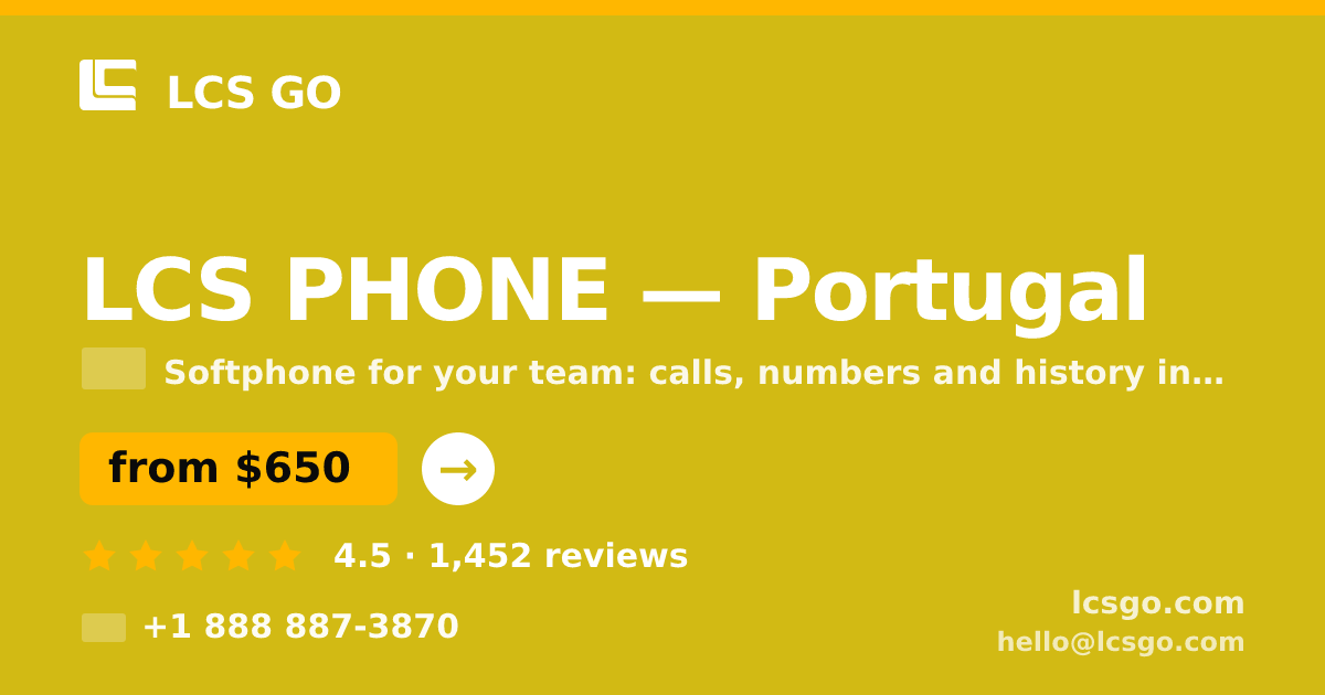 LCS PHONE in Lisbon — from $800/mo, rated 4.9/5 by 3128 clients. LCS GO.