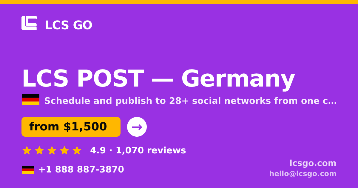 LCS POST in Germany — from $1,500/mo, rated 4.9/5 by 1070 clients. LCS GO.