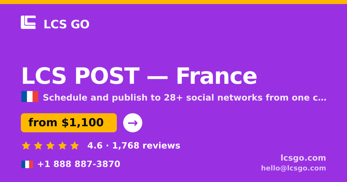 LCS POST in France — from $1,100/mo, rated 4.6/5 by 1768 clients. LCS GO.