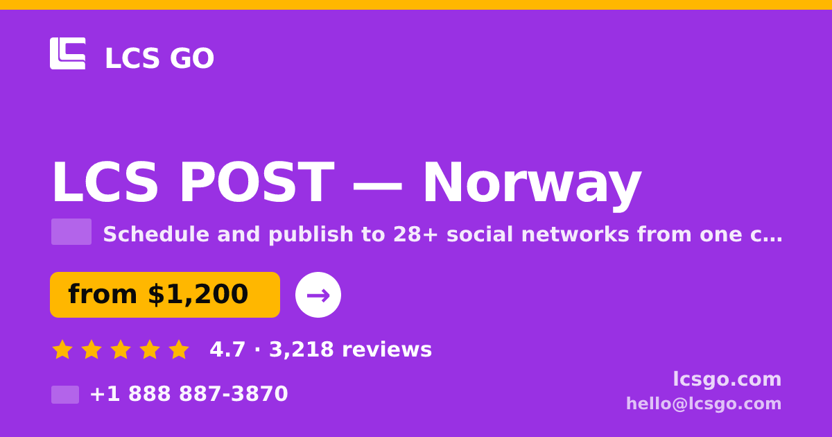 LCS POST in Norway — from $1,200/mo, rated 4.7/5 by 3218 clients. LCS GO.