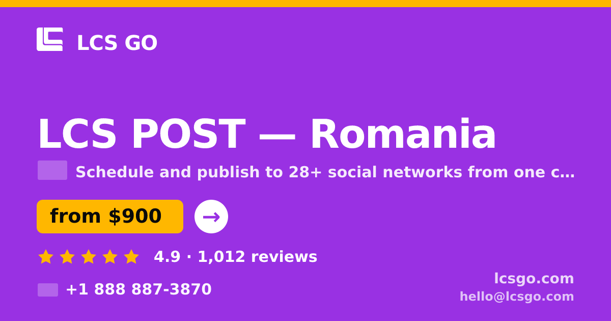 LCS POST in Romania — from $900/mo, rated 4.9/5 by 1012 clients. LCS GO.