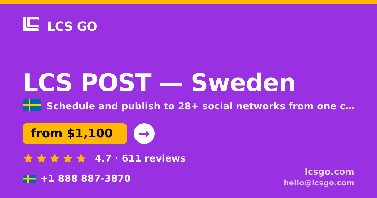 LCS POST in Sweden — from $1,100/mo, rated 4.7/5 by 611 clients. LCS GO.