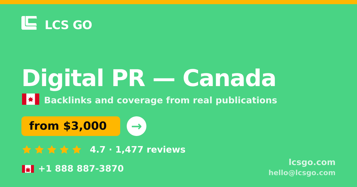 Digital PR in Montreal — from $2,700/mo, rated 4.8/5 by 537 clients. LCS GO.