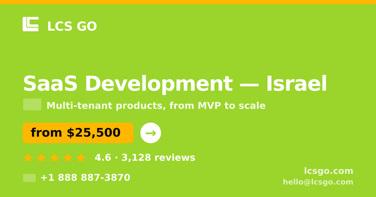 SaaS Development in Haifa — from $24,000, rated 4.8/5 by 2760 clients. LCS GO.