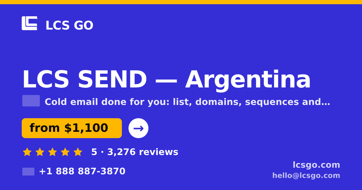 LCS SEND in Argentina — from $1,100/mo, rated 5/5 by 3276 clients. LCS GO.