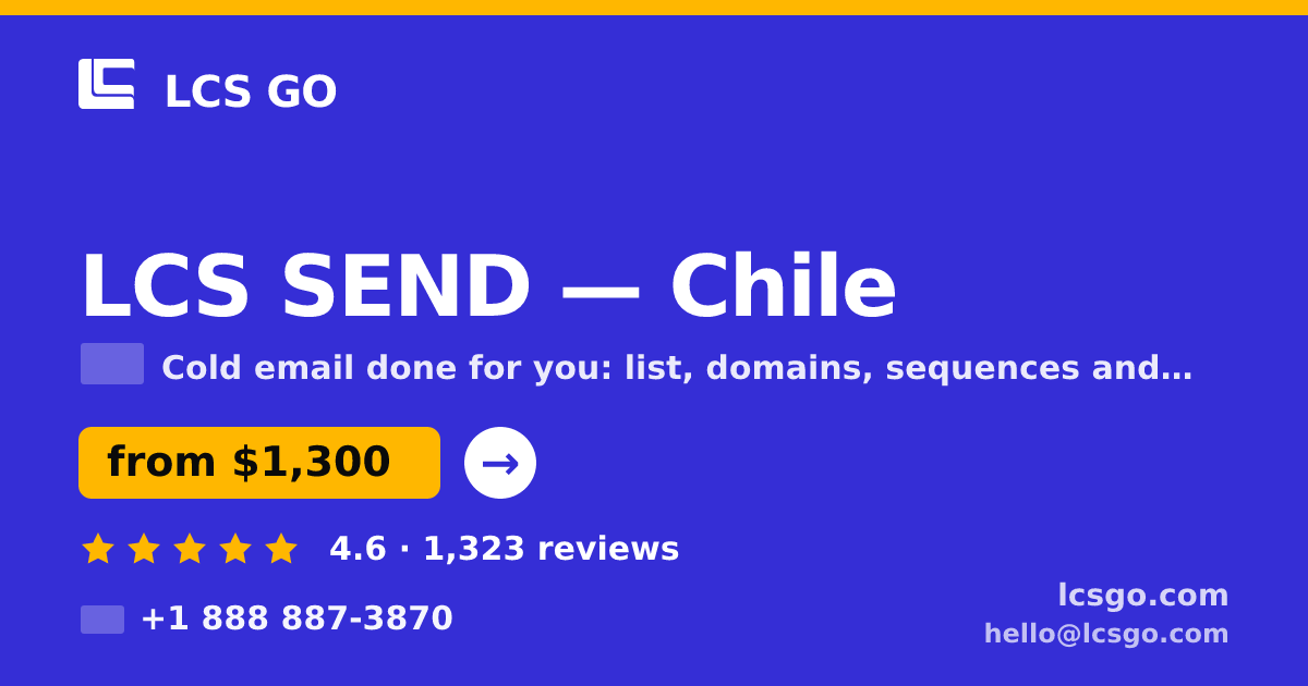 LCS SEND in Chile — from $1,300/mo, rated 4.6/5 by 1323 clients. LCS GO.