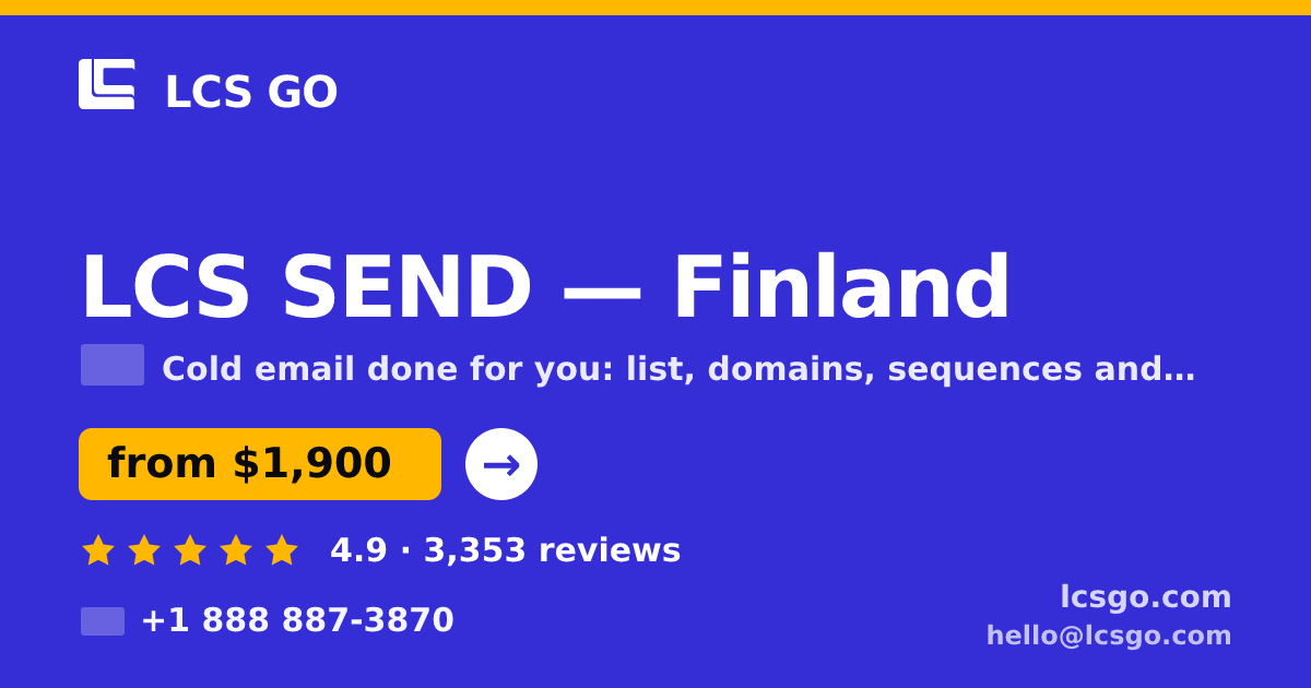 LCS SEND in Finland — from $1,900/mo, rated 4.9/5 by 3353 clients. LCS GO.