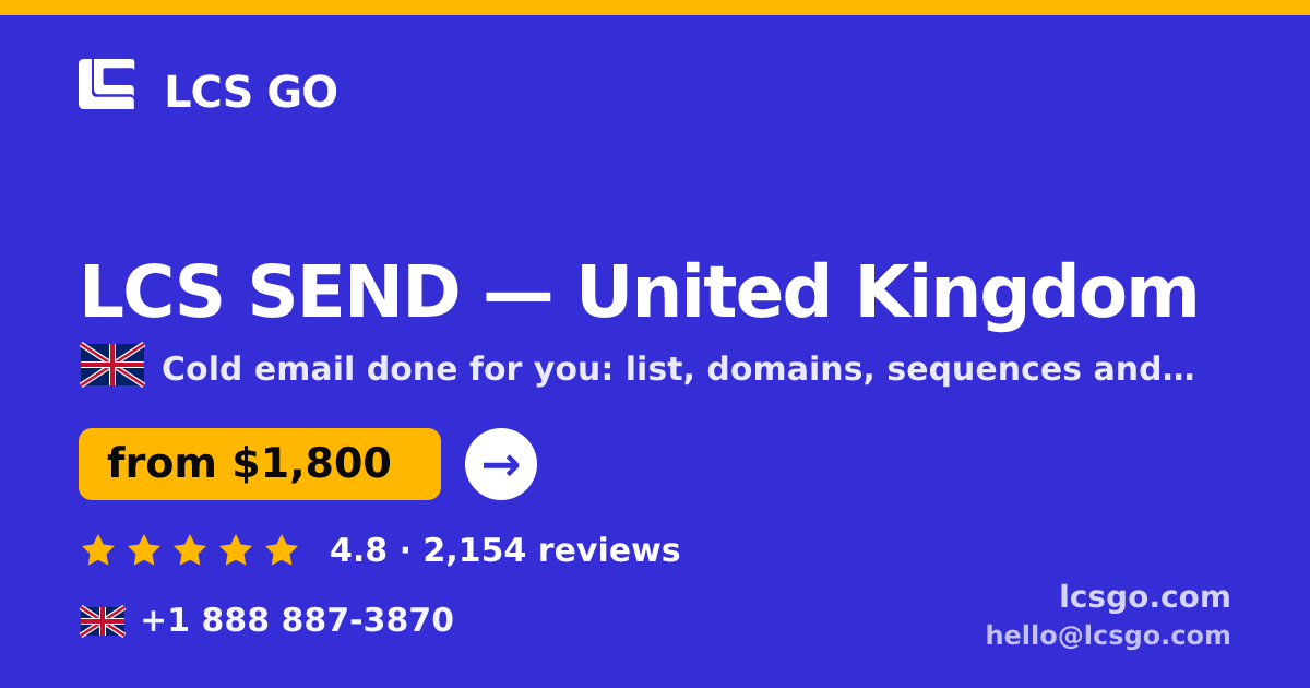 LCS SEND in United Kingdom — from $1,800/mo, rated 4.8/5 by 2154 clients. LCS GO.
