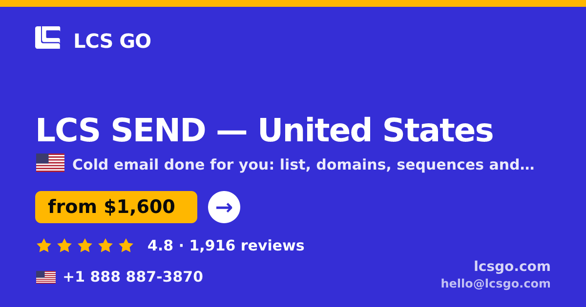 LCS SEND in United States — from $1,600/mo, rated 4.8/5 by 1916 clients. LCS GO.