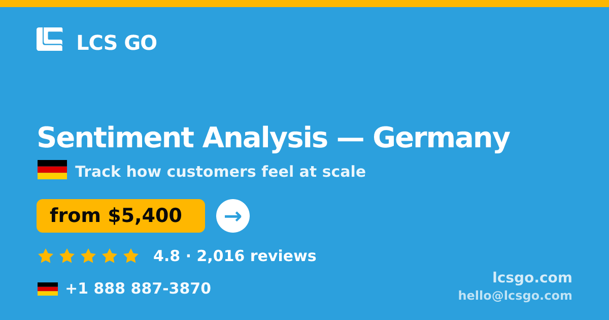Sentiment Analysis in Cologne — from $5,000, rated 4.6/5 by 3392 clients. LCS GO.